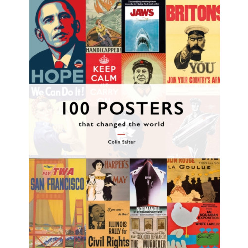 HarperCollins Publishers 100 Posters That Changed The World (inbunden, eng)