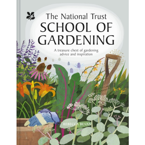 HarperCollins Publishers National Trust School of Gardening (inbunden, eng)