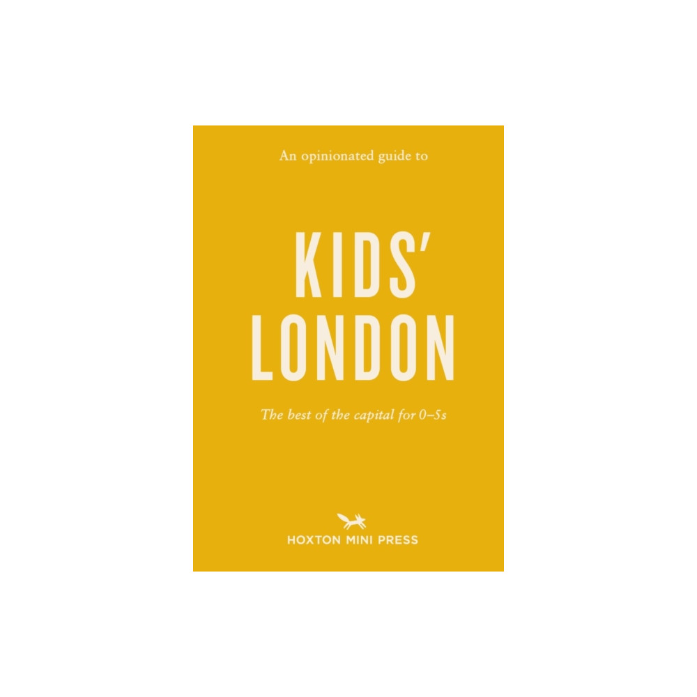 Produktbild för An Opinionated Guide to Kids' London (häftad, eng)