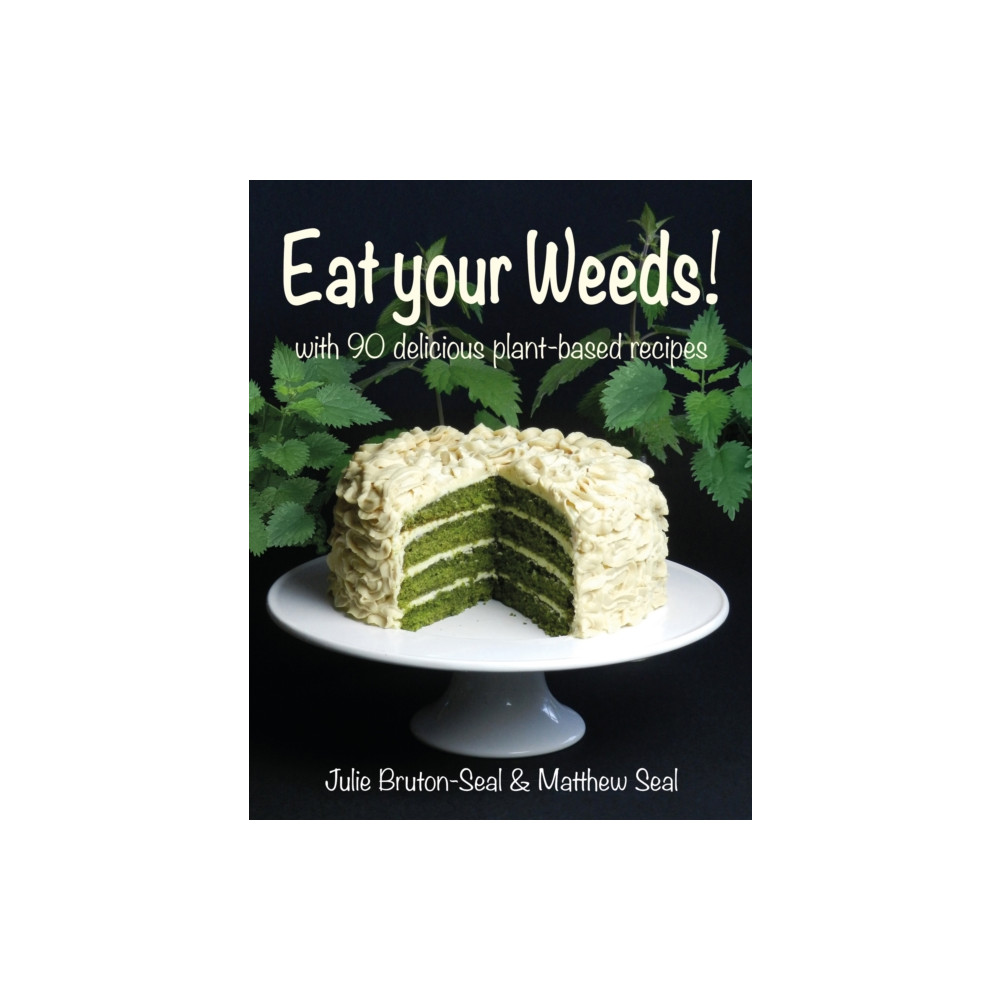 Produktbild för Eat your Weeds! (inbunden, eng)