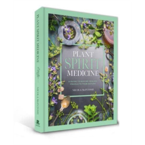 Rockpool Publishing Plant Spirit Medicine (inbunden, eng)