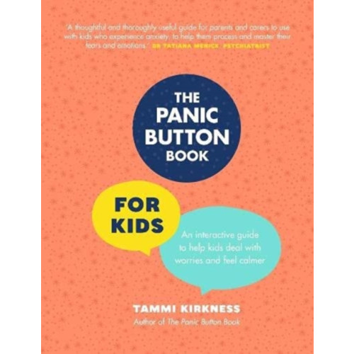 Murdoch Books The Panic Button Book for Kids (inbunden, eng)