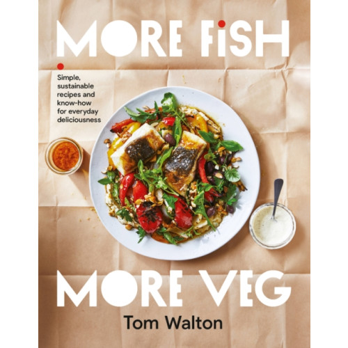 Murdoch Books More Fish, More Veg (häftad, eng)