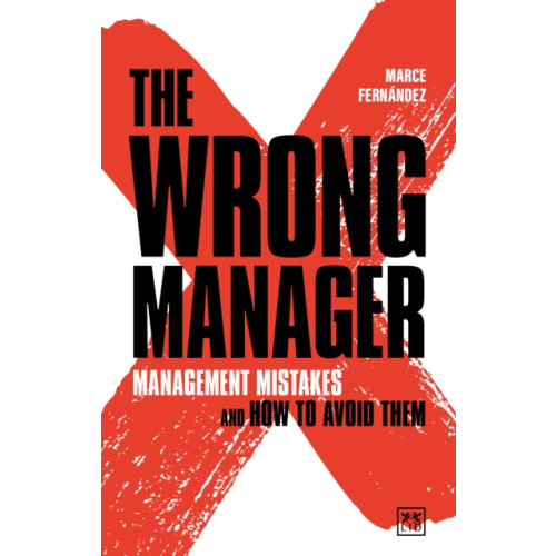 LID Publishing The Wrong Manager (häftad, eng)