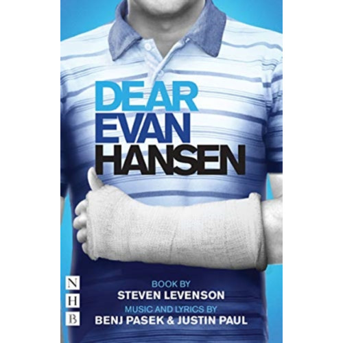 Nick Hern Books Dear Evan Hansen: The Complete Book and Lyrics (häftad, eng)