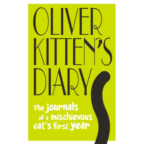 Exisle Publishing Oliver Kitten's Diary (inbunden, eng)