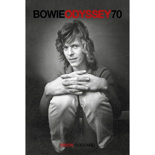 OMNIBUS PRESS Bowie Odyssey 70 (häftad, eng)