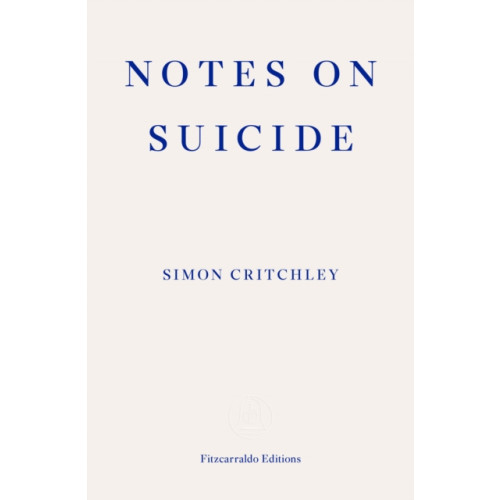 Fitzcarraldo Editions Notes on Suicide (häftad, eng)