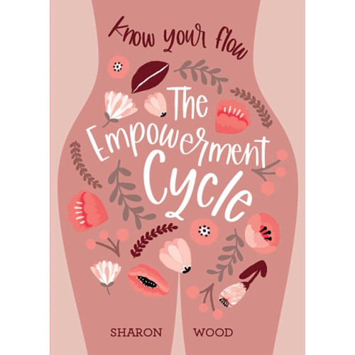 Rockpool Publishing The Empowerment Cycle (häftad, eng)