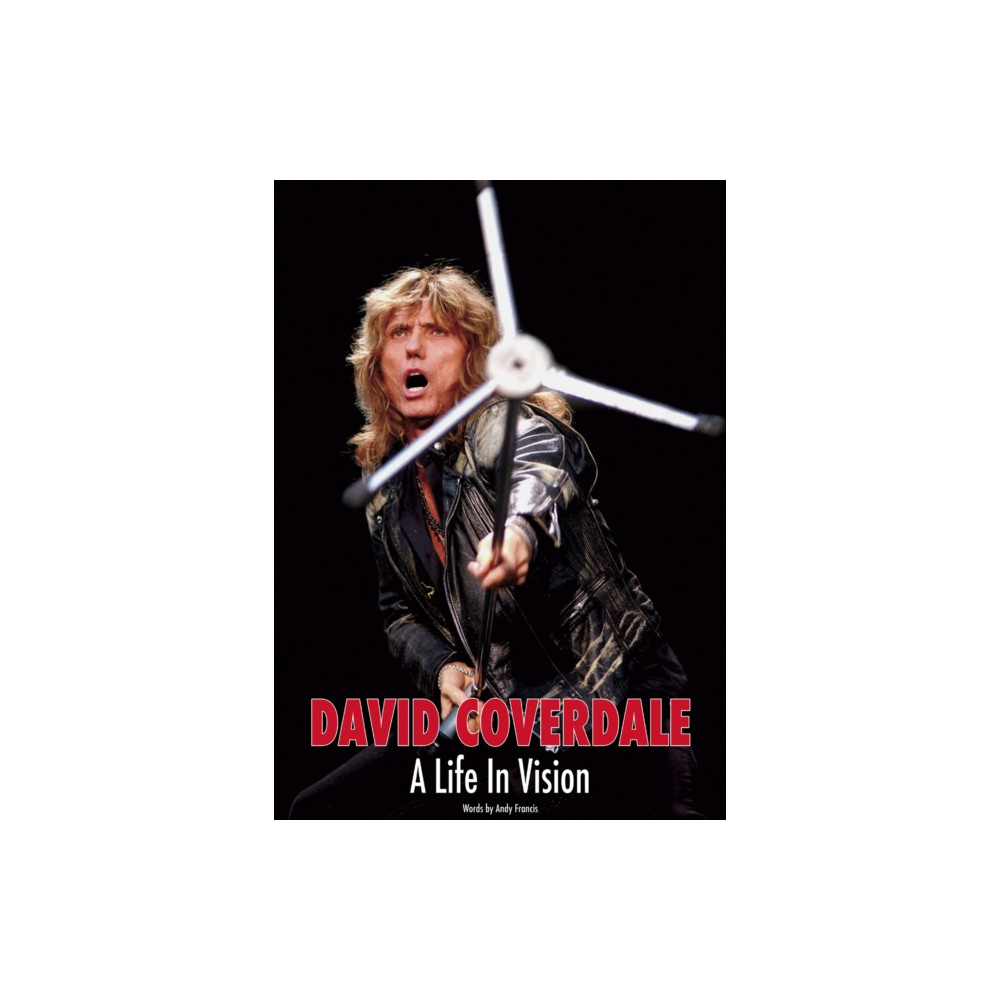 Produktbild för David Coverdale: A Life In Vision (häftad, eng)