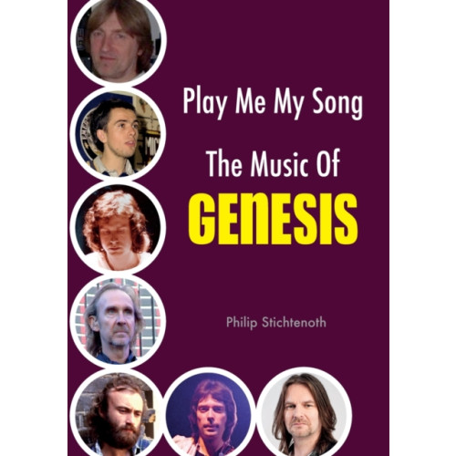 Wymer Publishing Play Me My Song - The Music of Genesis (häftad, eng)