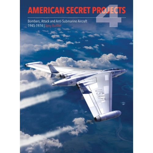 Crecy Publishing American Secret Projects 4 (inbunden, eng)