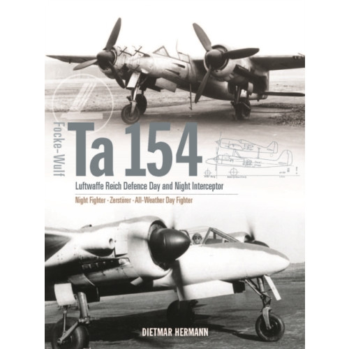 Crecy Publishing Focke-Wulf Ta 154 (inbunden, eng)