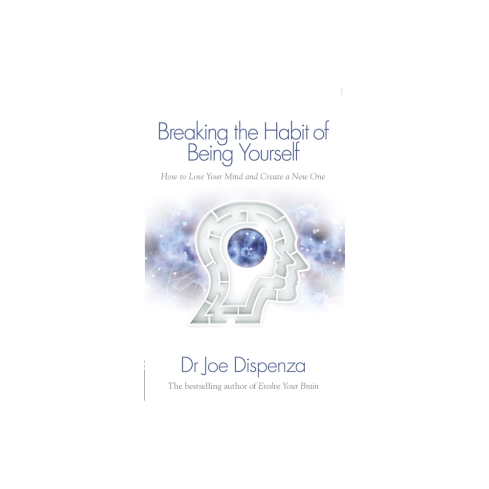 Produktbild för Breaking the Habit of Being Yourself (häftad, eng)