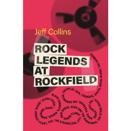 University of wales press Rock Legends at Rockfield (inbunden, eng)