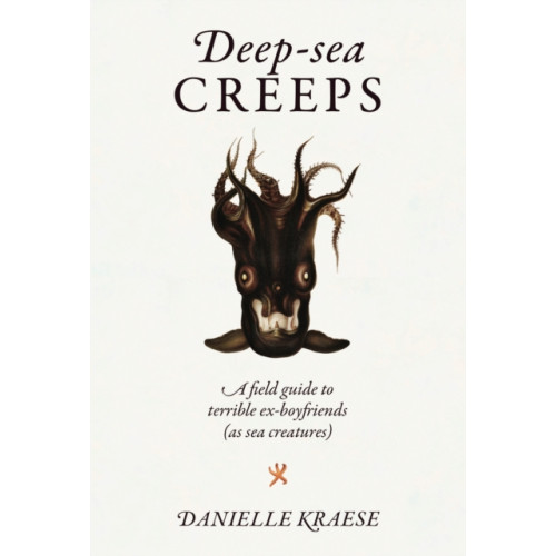 Smith Street Books Deep-sea Creeps (inbunden, eng)