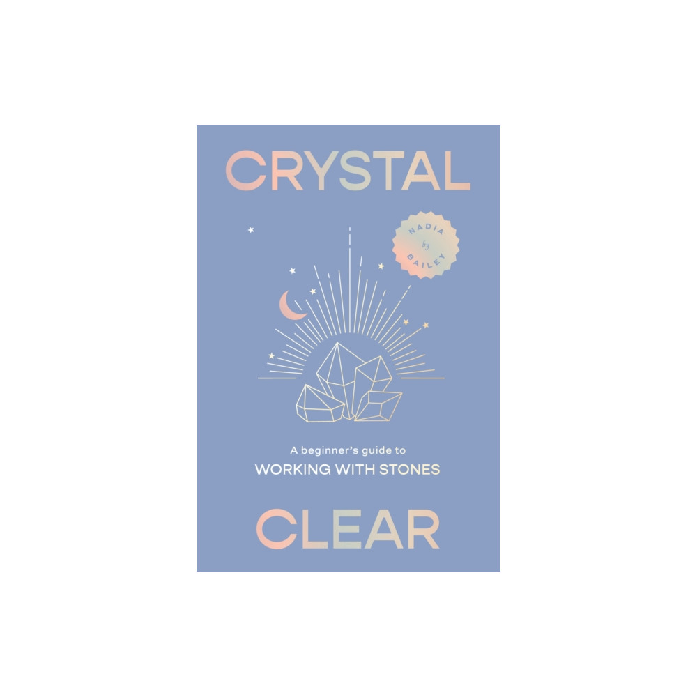 Produktbild för Crystal Clear (inbunden, eng)