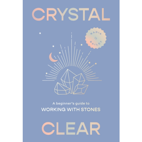 Smith Street Books Crystal Clear (inbunden, eng)