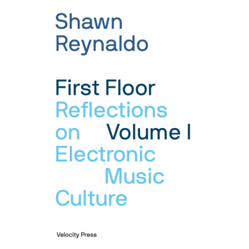 Velocity Press First Floor Volume 1 (häftad, eng)