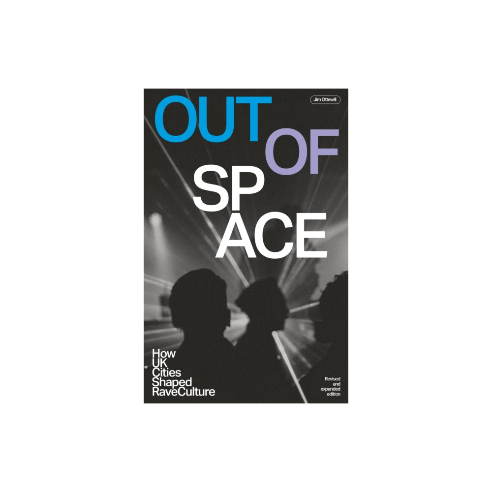 Produktbild för Out Of Space (Revised and Expanded) (häftad, eng)