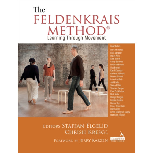 Jessica kingsley publishers The Feldenkrais Method (häftad, eng)