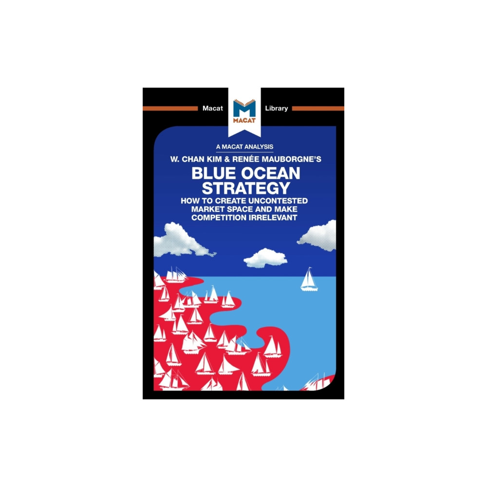 Produktbild för An Analysis of W. Chan Kim and Renee Mauborgne's Blue Ocean Strategy (häftad, eng)