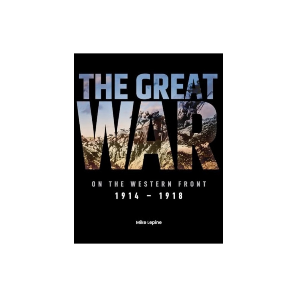 Produktbild för The Great War on the Western Front (inbunden, eng)