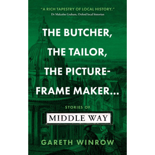 The Book Guild Ltd The Butcher, The Tailor, The Picture-Frame Maker... (häftad, eng)
