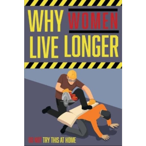 Books By Boxer Why Women Live Longer (inbunden, eng)