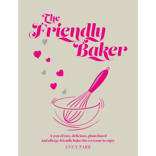 Meze Publishing The Friendly Baker (inbunden, eng)