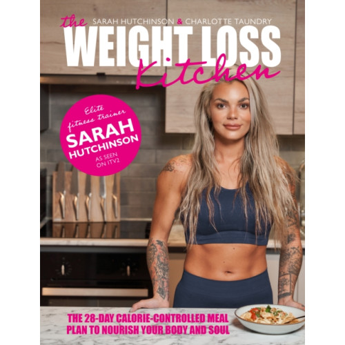 Meze Publishing The Weight Loss Kitchen (inbunden, eng)