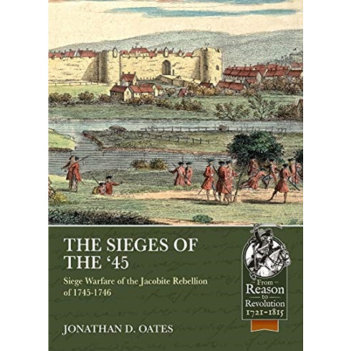 Helion & Company The Sieges of the '45 (häftad)