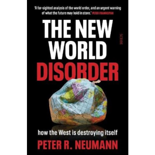 Scribe Publications The New World Disorder (inbunden, eng)