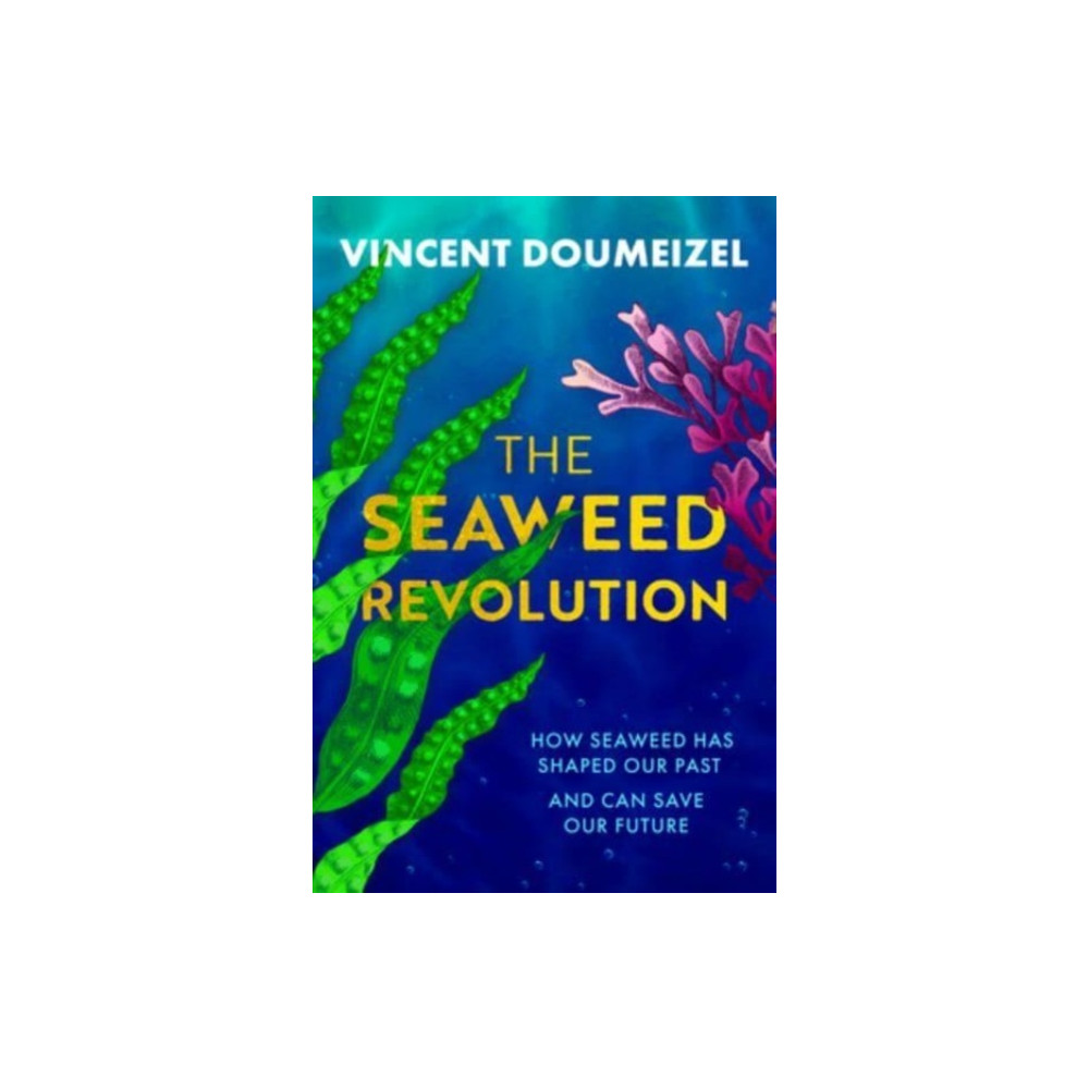 Produktbild för The Seaweed Revolution (inbunden, eng)