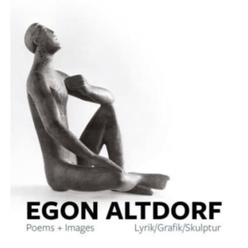 Sansom & Co Egon Altdorf: Poems and Images (häftad, eng)