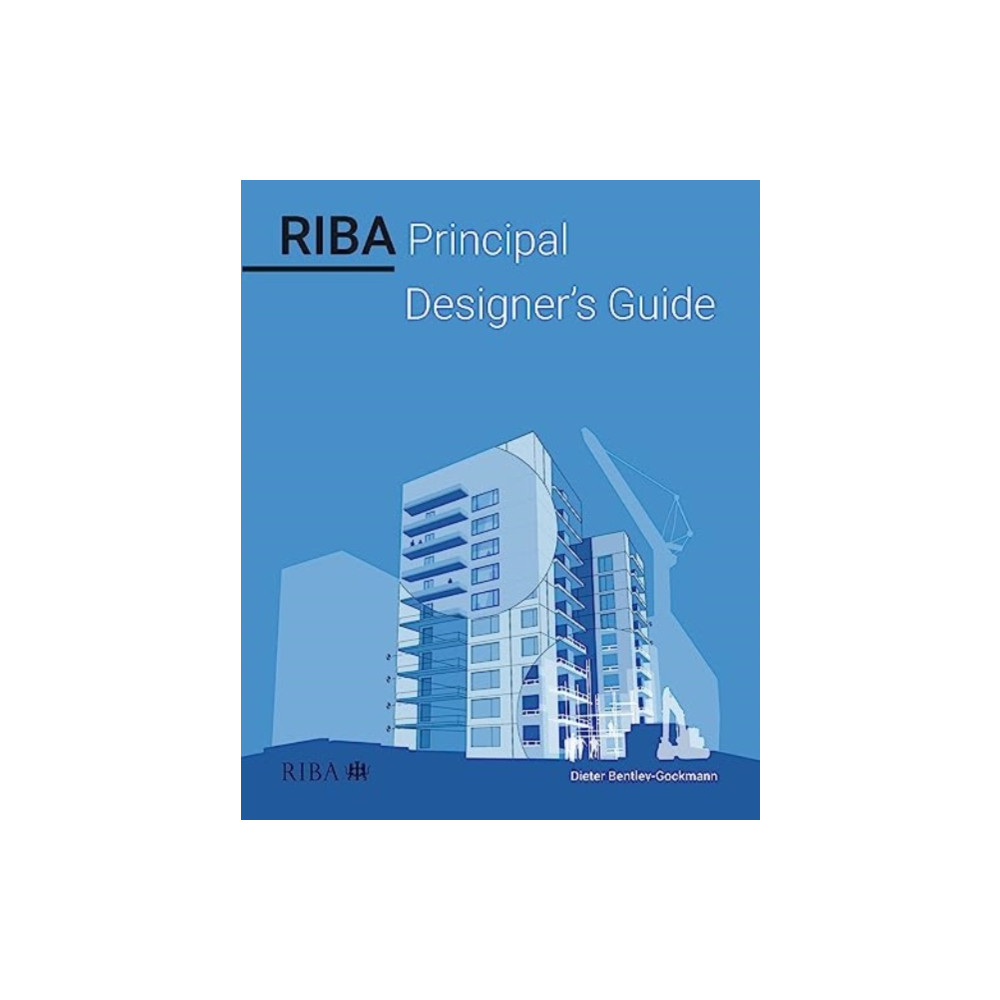 Produktbild för RIBA Principal Designer's Guide (häftad, eng)