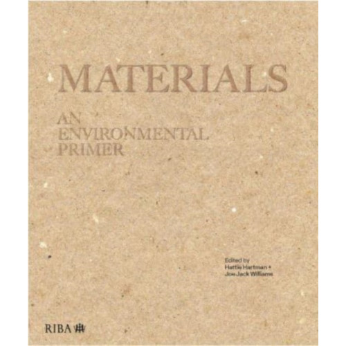 RIBA Publishing Materials (inbunden, eng)