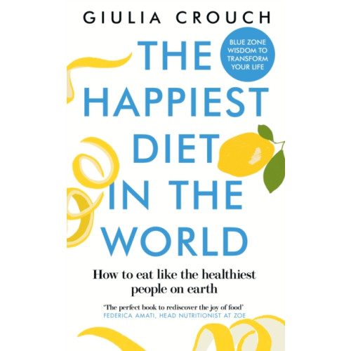 New River Books Ltd The Happiest Diet in the World (häftad, eng)