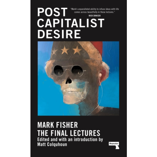 Watkins Media Limited Postcapitalist Desire (inbunden, eng)