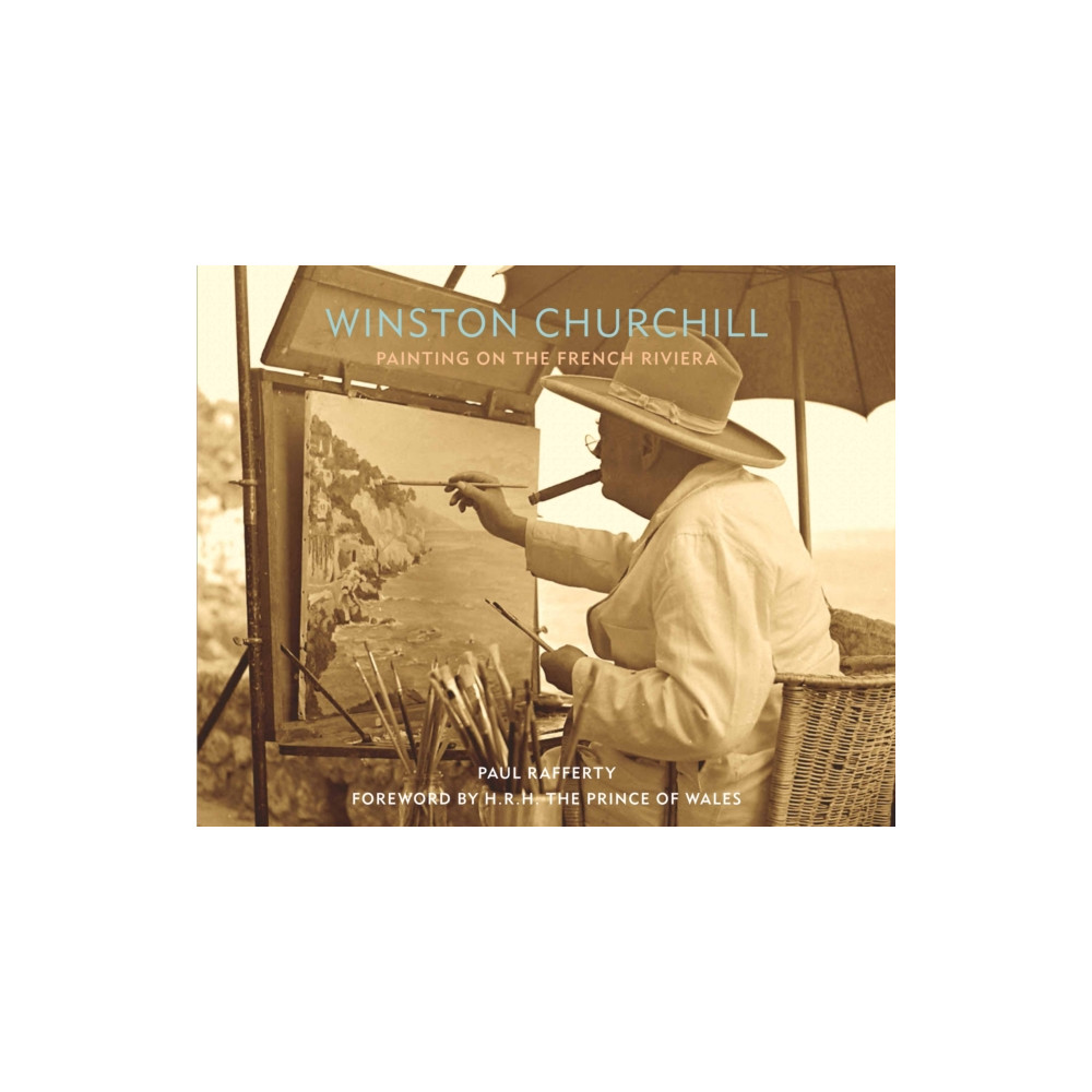 Produktbild för Winston Churchill: Painting on the French Riviera (inbunden, eng)
