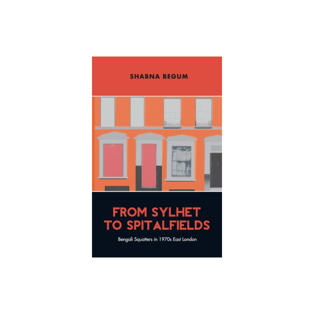 Produktbild för From Sylhet to Spitalfields (häftad, eng)