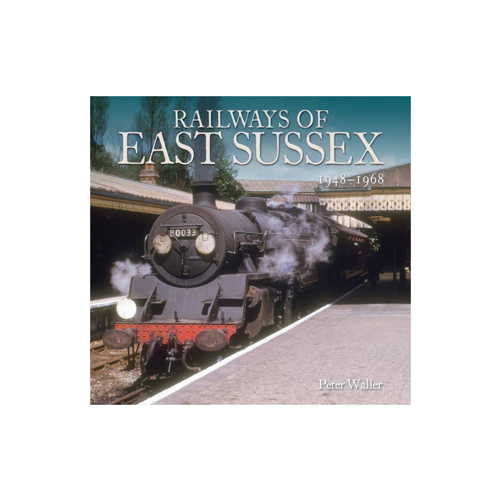 Produktbild för Railways of East Sussex (häftad, eng)