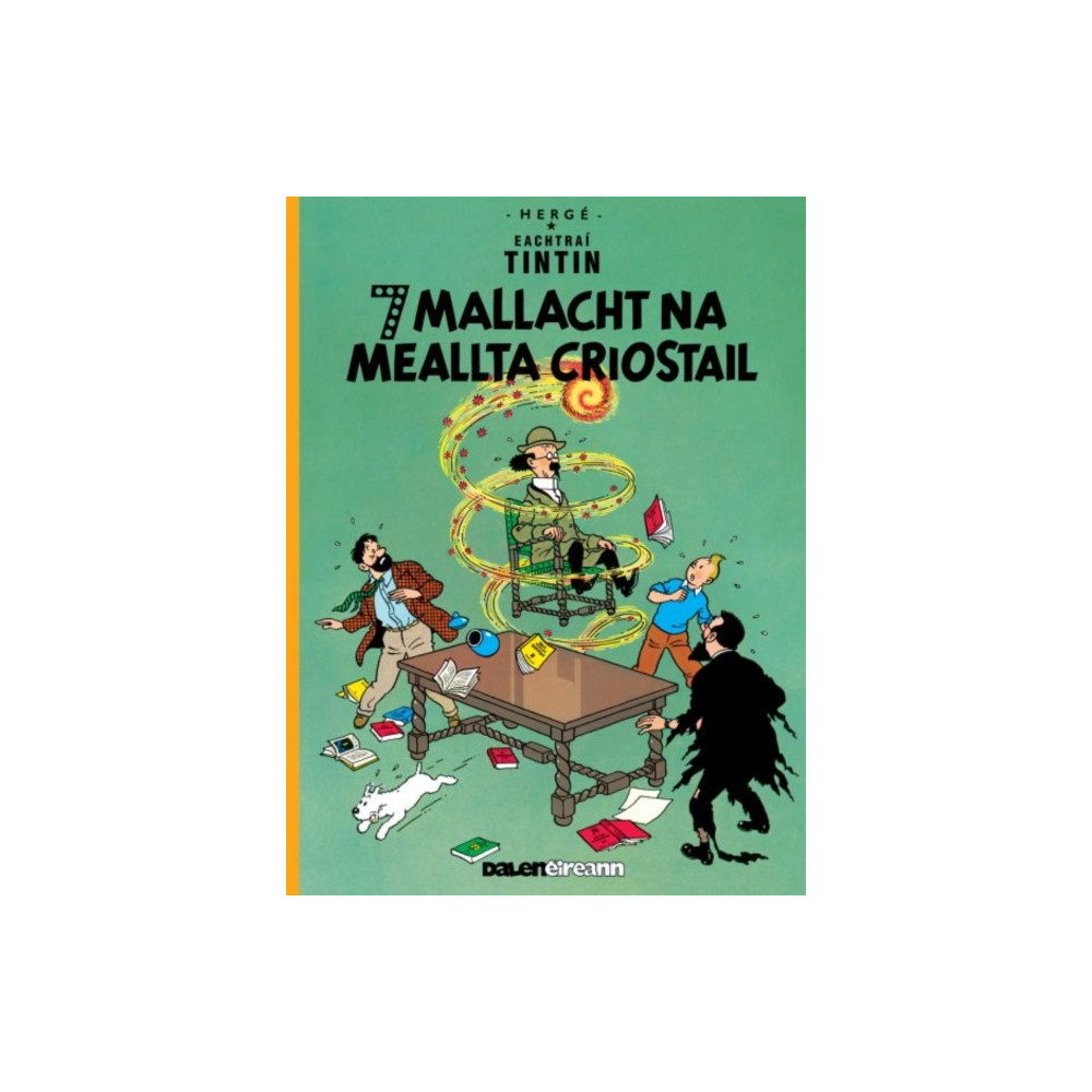 Produktbild för Seacht Mallacht Na Meallta Criostail (Tintin i Ngaeilge / Tintin in Irish) (häftad, gle)