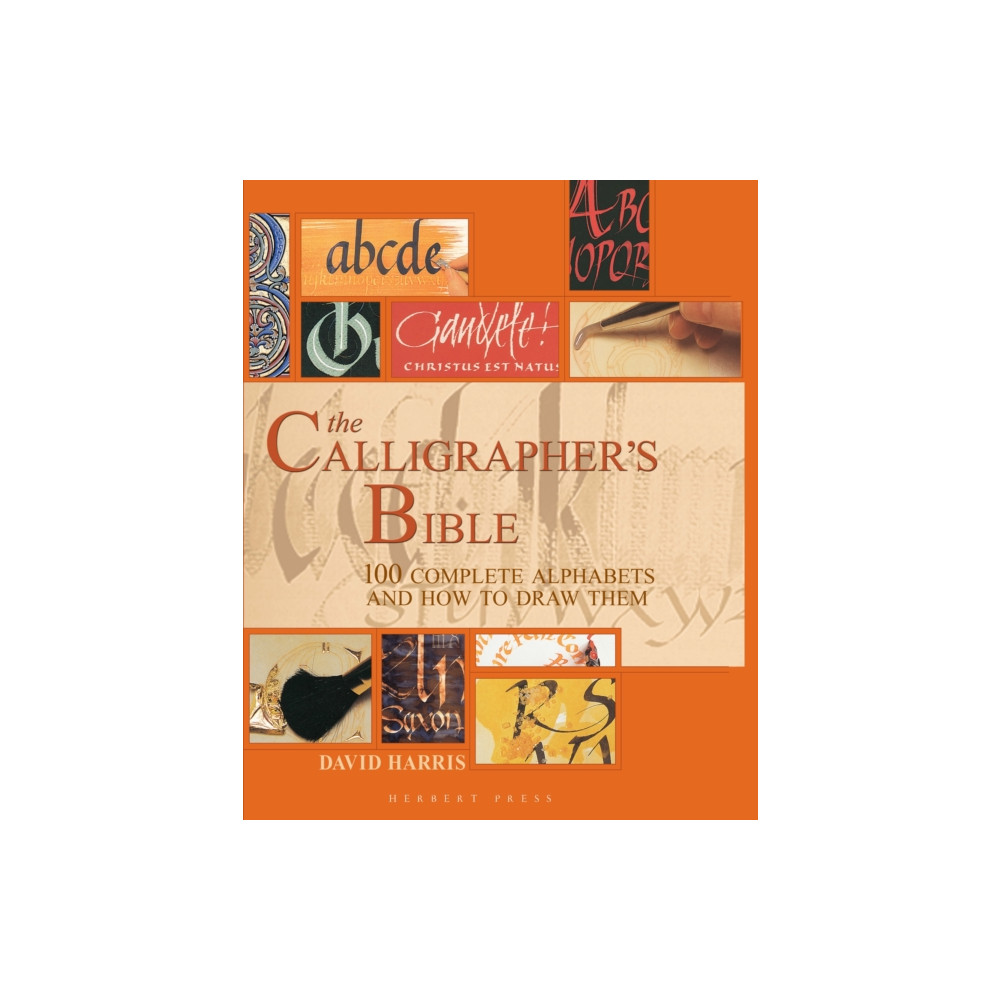 Produktbild för The Calligrapher's Bible (inbunden, eng)