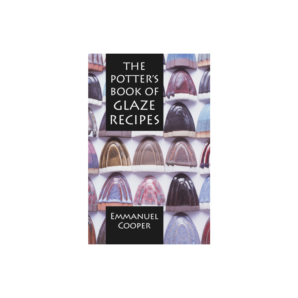 Produktbild för The Potter's Book of Glaze Recipes (inbunden, eng)