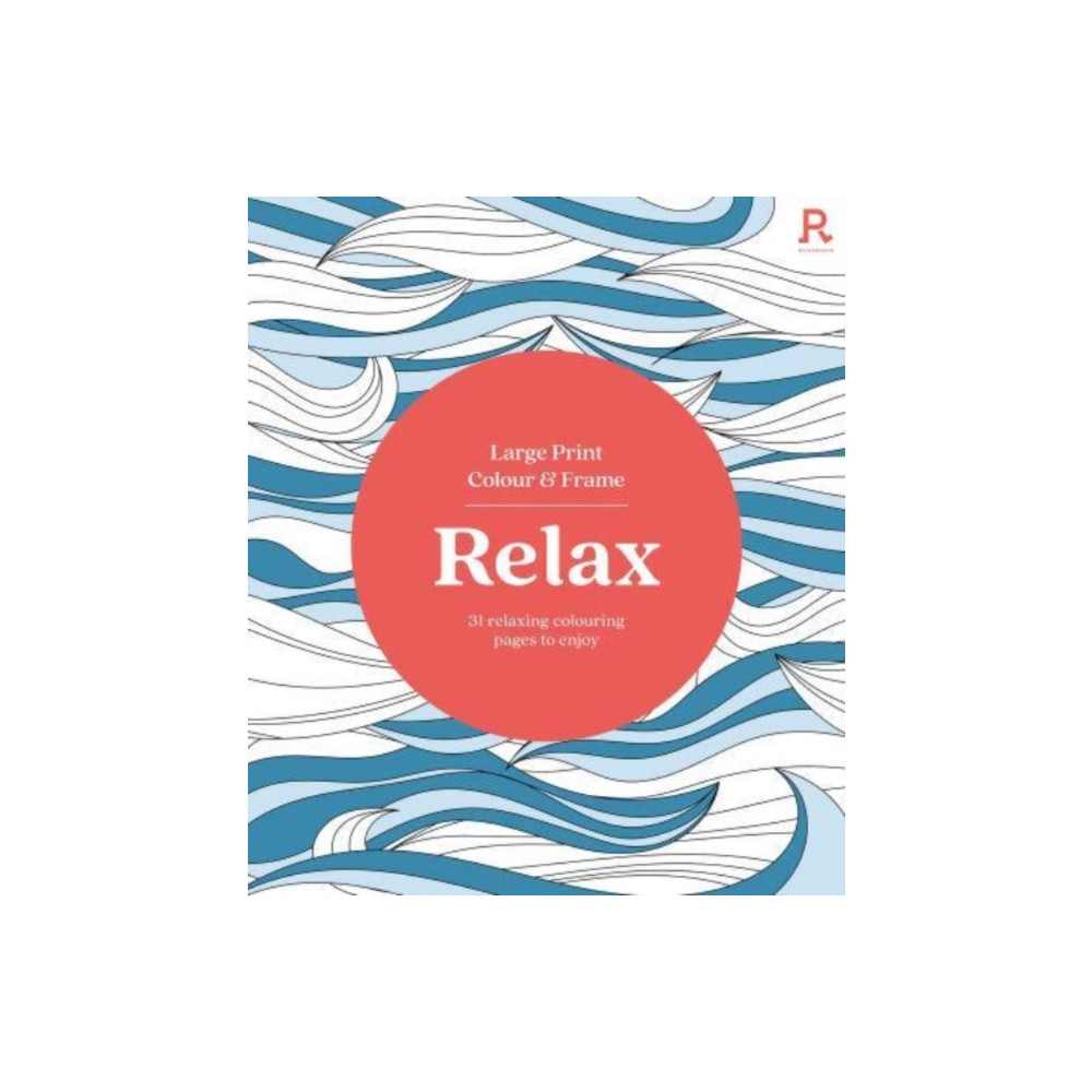 Produktbild för Large Print Colour & Frame - Relax (häftad, eng)