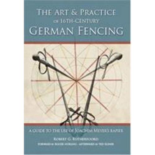 FreeLance Academy Press Art and Practice of 16th-Century German Fencing (häftad, eng)
