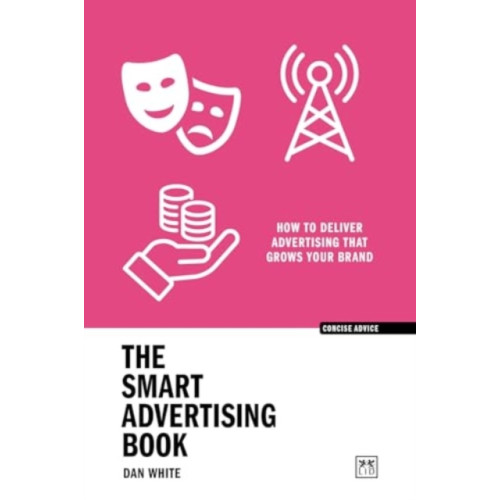 LID Publishing The Smart Advertising Book (häftad, eng)