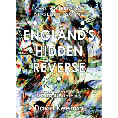 Strange Attractor Press England's Hidden Reverse (häftad, eng)