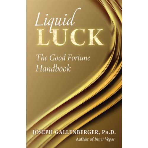 Rainbow Ridge Publishing Liquid Luck (häftad, eng)